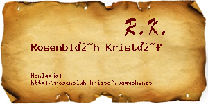 Rosenblüh Kristóf névjegykártya